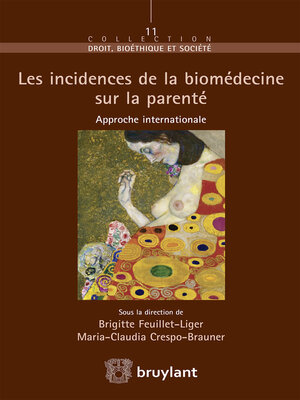 cover image of Les incidences de la biomédecine sur la parenté